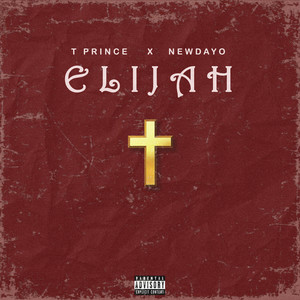 Elijah (Explicit)