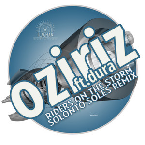 Riders On The Storm (Solonto Soles Remix)