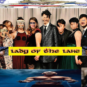 Lady of the lake (Explicit)