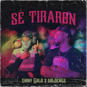 Se Tiraron (Explicit)