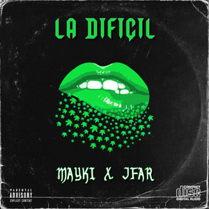 La Dificil (Explicit)