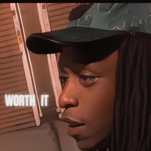 Worth It (Explicit)