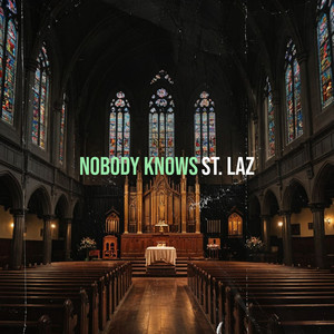 Nobody Knows (Explicit)