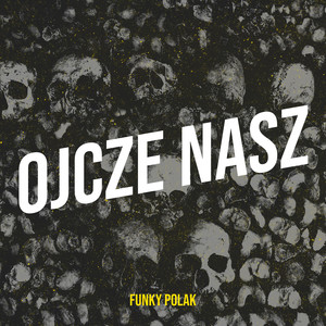 Ojcze Nasz