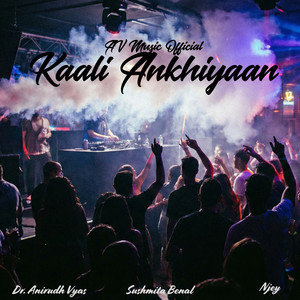 Kaali Ankhiyaan