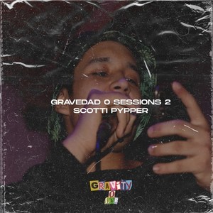 Gravedad 0 Sessions 2