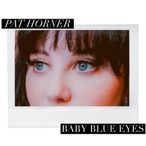 Baby Blue Eyes