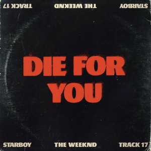 Die For You-The Weeknd&xxtristanxo&Speed Radio