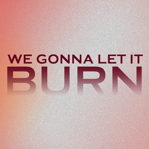 Burn (Remix|Instrumental)