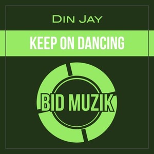 Keep on Dancing (Original Mix)