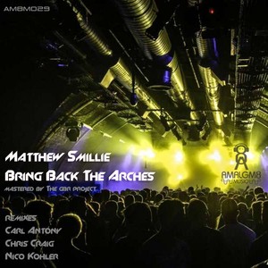 The Arches (Chris Craig Remix)