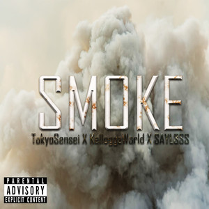 Smoke (Explicit)