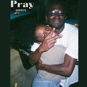 Pray (Explicit)