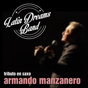 Tributo en Saxo: Armando Manzanero