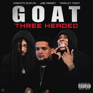 Three Headed Goat (Explicit)