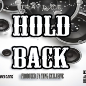Hold Back (Explicit)