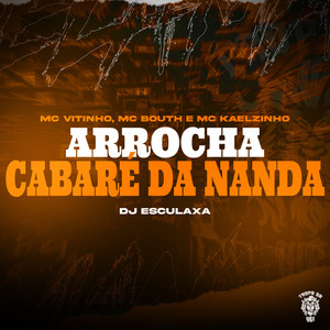 Arrocha Cabaré da Nanda (Explicit)