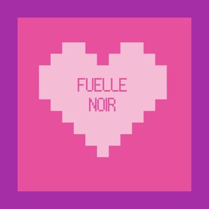 Fuelle Noir (Explicit)