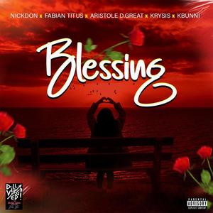 Blessing baby (feat. Fabian Titus, Aristotle D.Great, Krysis & Kbunni)