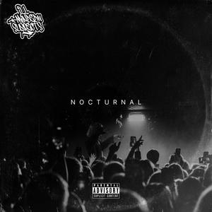 NOCTURNAL (feat. Hope Is Music, Anonymous, Picasoe & Skelett McBones) (Explicit)