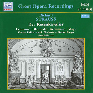 STRAUSS, R.: Rosenkavalier (Der) [Lehmann, Schumann] [1933]