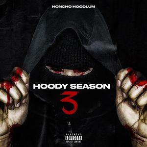 Hoody Season 3 (Explicit)