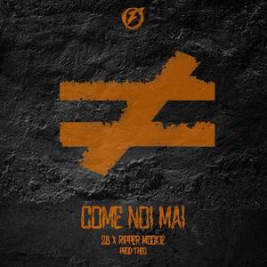Come Noi Mai (Explicit)