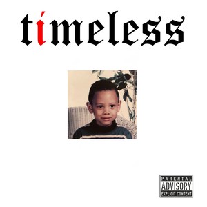 Timeless - EP (Explicit)