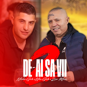 De-ai sa vii 2