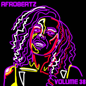 Afrobeatz Vol. 38