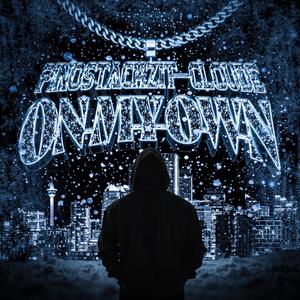 on my own (feat. Cloude) [Explicit]