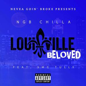Louisville Beloved (feat. SMG Tully) (Explicit)