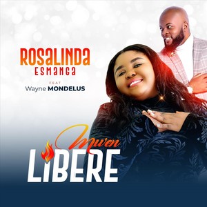 Mwen Libere (feat. Wayne Mondelus)