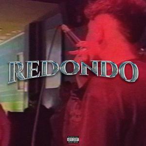 REDONDO (Explicit)