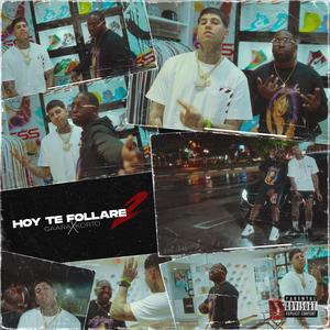 Hoy Te Follaré 2 (Explicit)