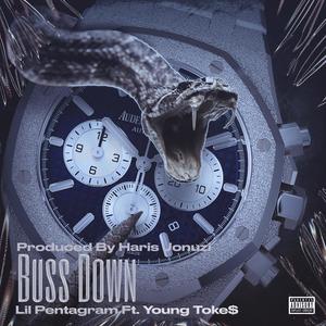 Buss Down (feat. Young Toke$) [Explicit]