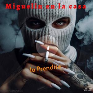 Lo Prendiste (Explicit)