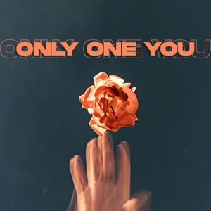 Only One You