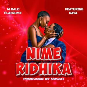 Nimeridhika (feat. Naya)