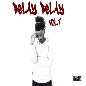 Belay Belay (Vol. 1) [Explicit]