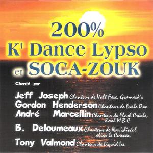 200 % K'Dance Lypso et Soca-Zouk