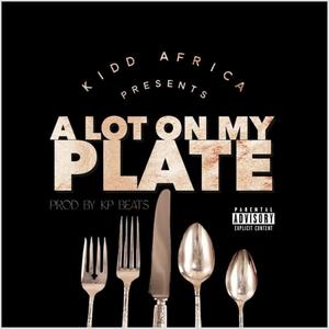 Alot on MY Plate (Explicit)