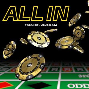 ALL IN (feat. ANTHONY ALMEIDA & JOEY ALMEIDA)