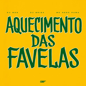 AQUECIMENTO DAS FAVELAS (Explicit)