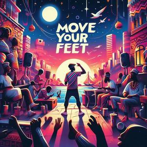 Move your feet