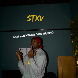 Now you wanna come around... (Explicit)