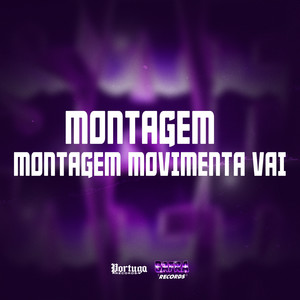 MONTAGEM MOVIMENTA VAI (Explicit)
