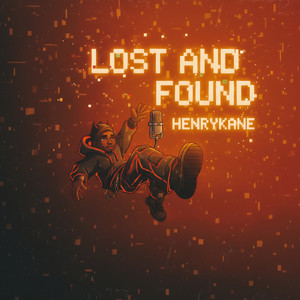 Lost and Found (Explicit)