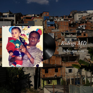 Acho Que Vou (Explicit)