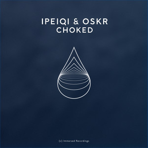 Choked (Extended Mix)